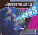 Smoking Time Jazz Club, I Need Someone Like You, album cover, OffBeat Magazine, June 2014