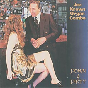 Joe Krown, Down and Dirty, album cover
