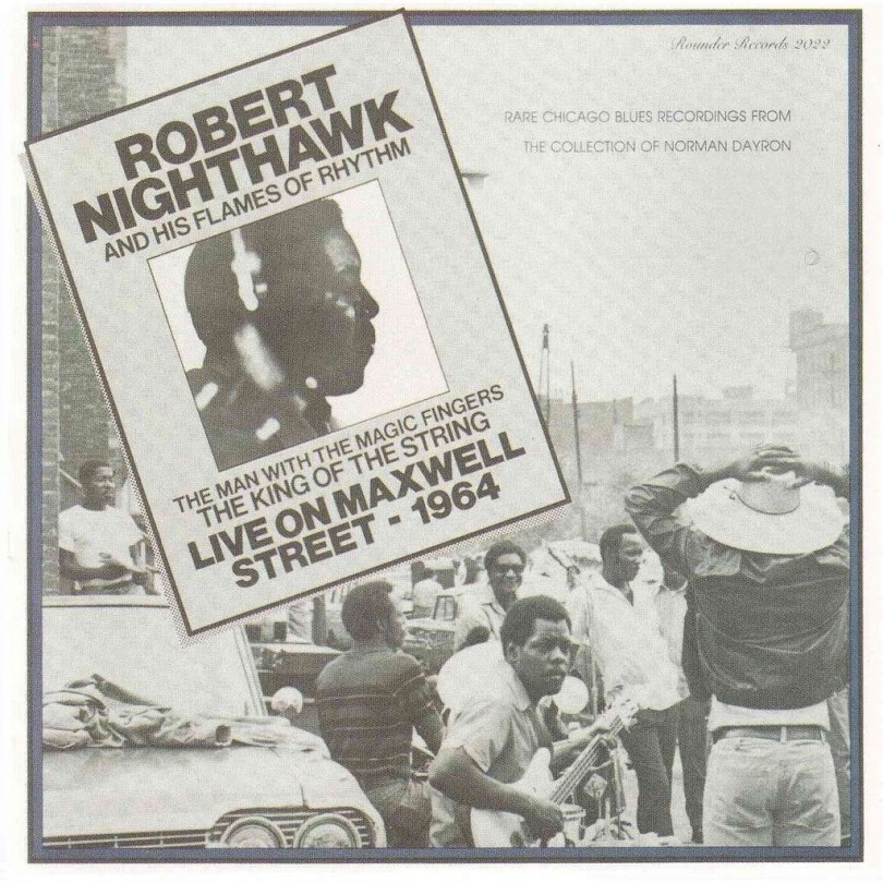 Robert Nighthawk　Live on Maxwell Street Robert Nighthawk – Live On Maxwell Street 1964 – CD (Album