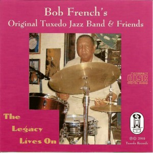 Bob French, The Legacy Lives On, album cover