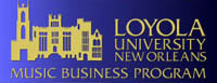 Loyola University Music Business Program