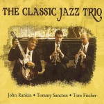 The Classic Jazz Trio, The Classic Jazz Trio (Rankomatic Music)