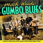 Mitch Woods, Gumbo Blues (Club 88 Records)