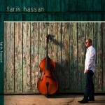 Tarik Hassan, Tarik Hassan (Independent)