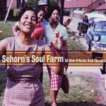 Various Artists, Sehorn's Soul Farm (Charly Records)