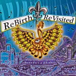 Rebirth Brass Band and Slow Drag Productions, SDP Presents ReBirth ReVisited (Slow Drag Productions) Rebirth Brass Band and Slow Drag Productions, SDP Presents ReBirth ReVisited (Slow Drag Productions)