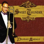 Delfeayo Marsalis, Sweet Thunder (Troubadour Jass)