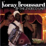 Koray Broussard & the Zydeco Unit, Trapped (MTE Records)