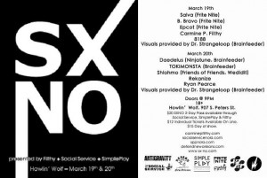 SXNO: New Orleans Electronic Music Festival.