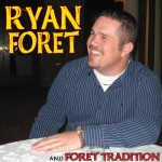 Ryan Foret and Foret Tradition, Let the Groove Move Ya (CSP Records) Ryan Foret and Foret Tradition, Let the Groove Move Ya (CSP Records)