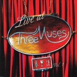 Various Artists, Live at Three Muses Vol. 1 (Three Muses Records)