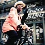 Little Freddie King, Chasing tha Blues (MadeWright Records)