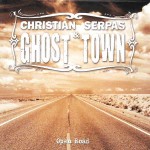Christian Serpas and Ghost Town, Open Road