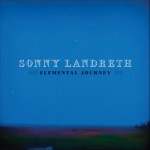 Sonny Landreth, Elemental Journey (Landfall Records)