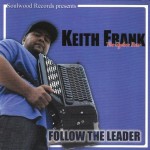 Keith Frank, Follow the Leader / Boot Up (Soulwood Records) Keith Frank, Follow the Leader / Boot Up (Soulwood Records)