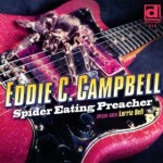 Eddie Campbell, Spider Eating Preacher Eddie Campbell, Spider Eating Preacher
