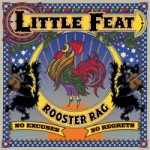 Little Feat, Rooster Rag (Rounder)