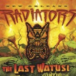 Radiators, Last Watusi, Radz Records