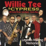 Wille Tee and Cypress, Legends Making Memories, Jin Records Wille Tee and Cypress, Legends Making Memories, Jin Records