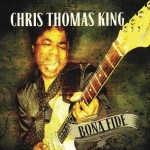 Chris Thomas King Bona Fide Album Cover