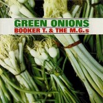 Booker T & the M.G.'s, Green Onions, Album Cover