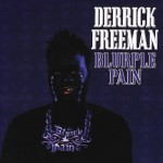Derrick Freeman, Blurple Pain, album cover