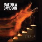 Matthew Davidson, Step Up, album cover