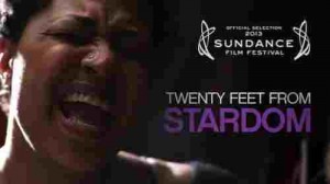 Twenty Feet From Stardom Film