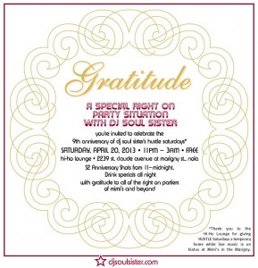 DJ Soul Sister Gratitude Nine Year Hustle Anniversary Party flyer