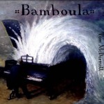Tom McDermott - Bamboula album cover