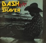 Dash Rip Rock, Dash Does Shaver, album cover Dash Rip Rock, Dash Does Shaver, album cover