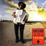 Nathan and the Zydeco Cha Chas, A New Road, album cover Nathan and the Zydeco Cha Chas, A New Road, album cover