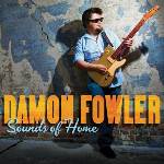 Damon Fowler, Sounds of Home, album cover, OffBeat Magazine, February, 2014 Damon Fowler, Sounds of Home, album cover, OffBeat Magazine, February, 2014