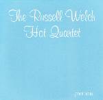 Russell Welch Hot Quartet, ...Pour Vous, album cover, OffBeat Magazine, February 2014 Russell Welch Hot Quartet, ...Pour Vous, album cover, OffBeat Magazine, February 2014