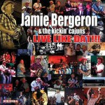 Jamie Bergeron  & the Kickin’ Cajuns, Live Like Dat, Album Cover, OffBeat Magazine, April 2014