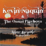 Kevin Naquin & the Ossun Playboys, No Guarantee, album cover, OffBeat Magazine, September 2014