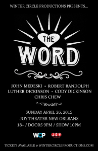 The Word, Joy Theater, April 26, 2015