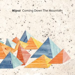 mipso-comingdownthemountin-cover
