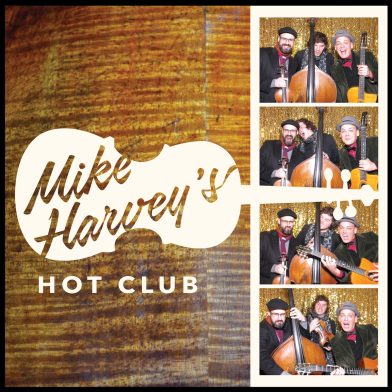 mike harvey's hot club