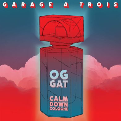 Garage A Trois, Calm Down Cologne (Royal Potato Family)