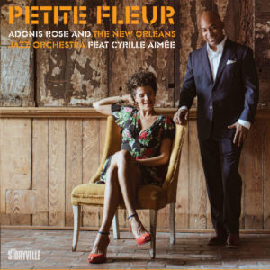 Album cover of Petite Fleur by Adonis Rose and the New Orleans Jazz Orchestra featuring Cyrille Aimée