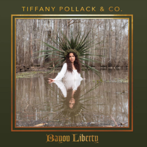 Tiffany Pollock Bayou Liberty