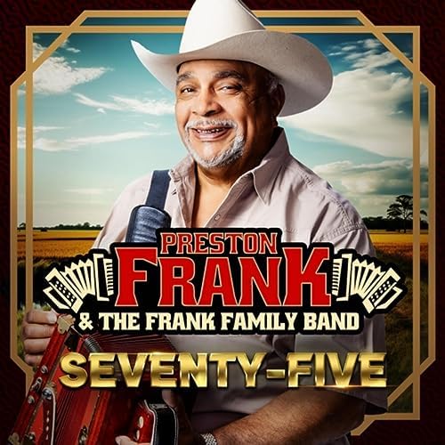 Preston Frank & The Frank Family Band: Seventy-Five