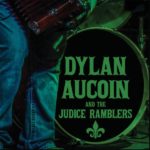 Dylan Aucoin and The Judice Ramblers - Dylan Aucoin and the Judice Ramblers