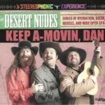 The Desert Nudes - Keep A Movin’, Dan